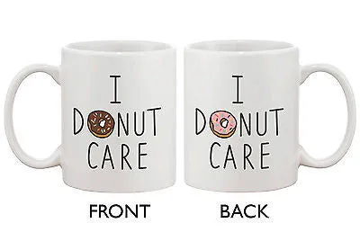 Cute Breakfast Coffee Mug - I Donut Care Funny Ceramic 11oz Coffee Mug Cup