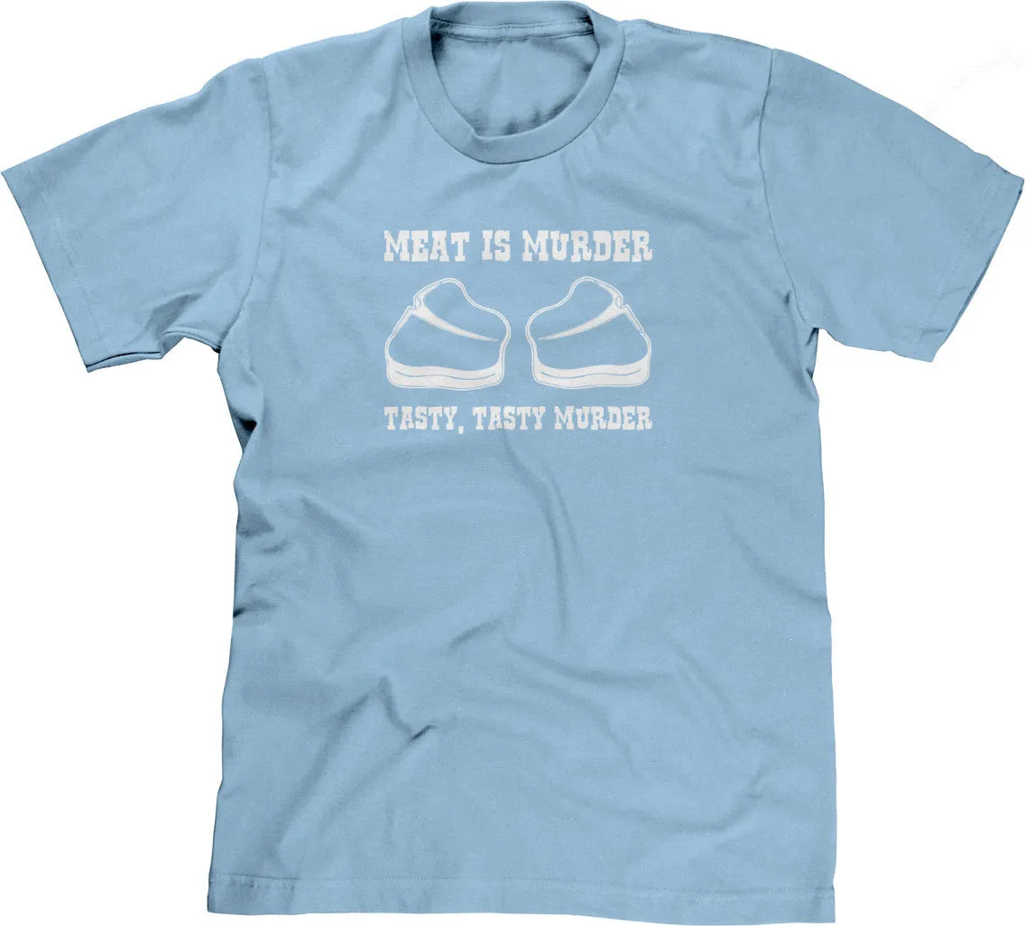 Meat Is Murder (Tasty, Tasty Murder) T-Shirt