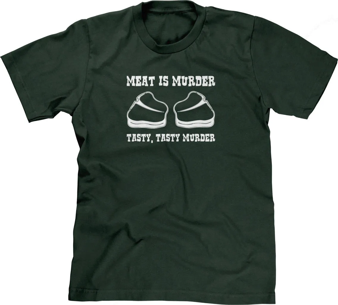 Meat Is Murder (Tasty, Tasty Murder) T-Shirt